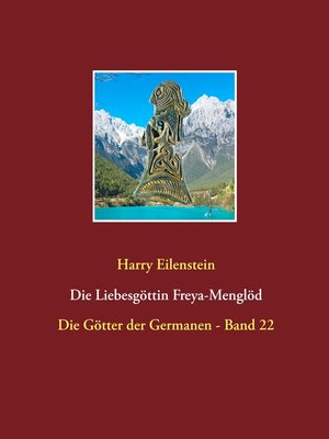 cover image of Die Liebesgöttin Freya-Menglöd